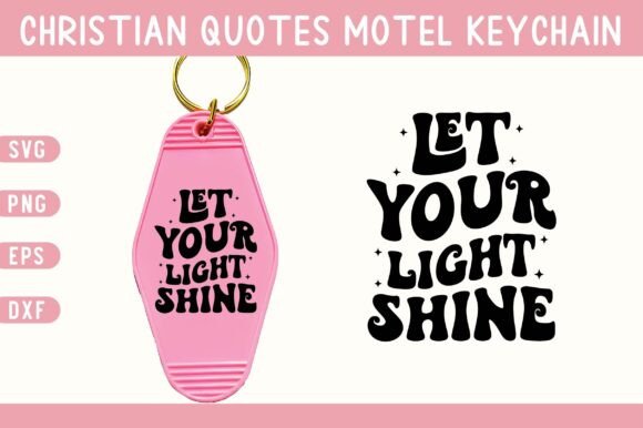 Christian Quote Motel Keychain SVG PNG Graphics for Crafts