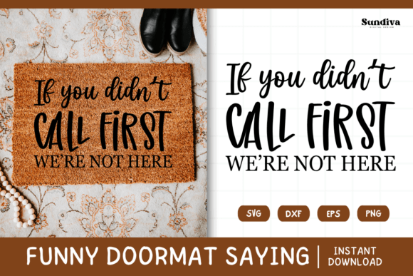 Funny Doormat Quote Rug Mat SVG 14 for Graphics and Crafts