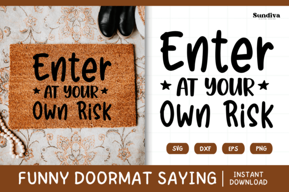 Funny Doormat Quote Rug Mat SVG 19 for Graphics and Crafts