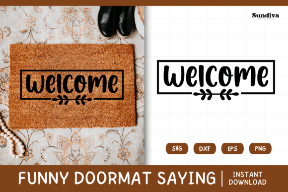 Funny Doormat Quote Rug Mat SVG 27 for Graphics and Crafts