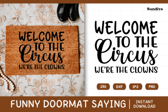 Funny Doormat Quote Rug Mat SVG 29 for Graphics and Crafts