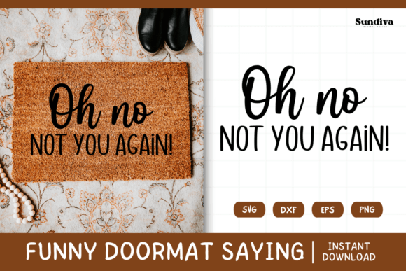 Funny Doormat Quote Rug Mat SVG 7 for Graphics and Crafts