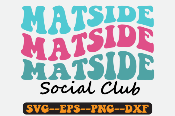 Matside Social Club Groovy Retro Svg for Graphics and Crafts