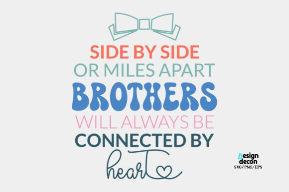 Sibling Love Quote Coquette Bow SVG PNG for Graphics and Crafts